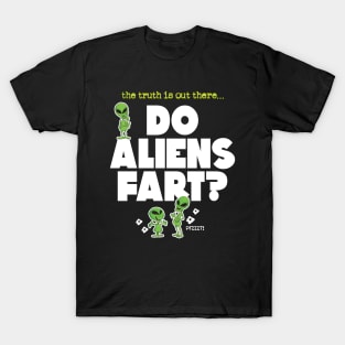 Do Aliens Fart? V1 T-Shirt